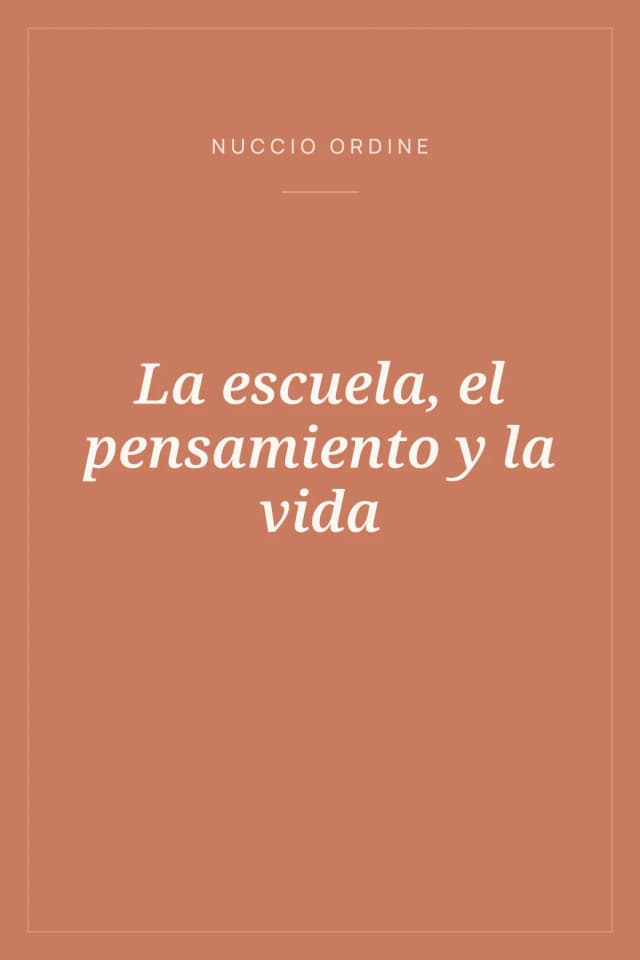 Portada de La escuela, el pensamiento y la vida