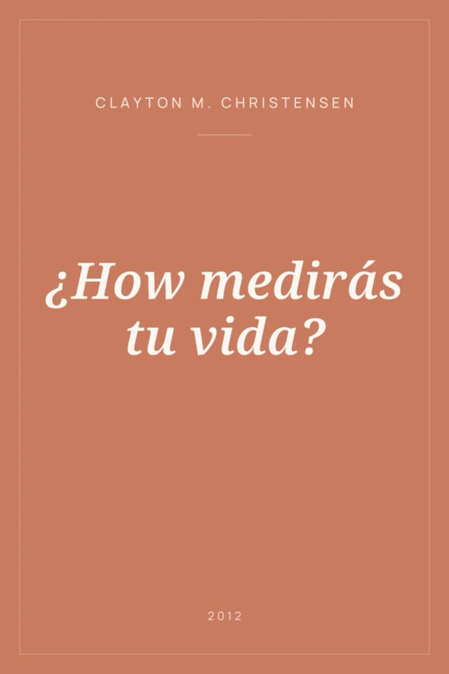 Portada de ¿How medirás tu vida?