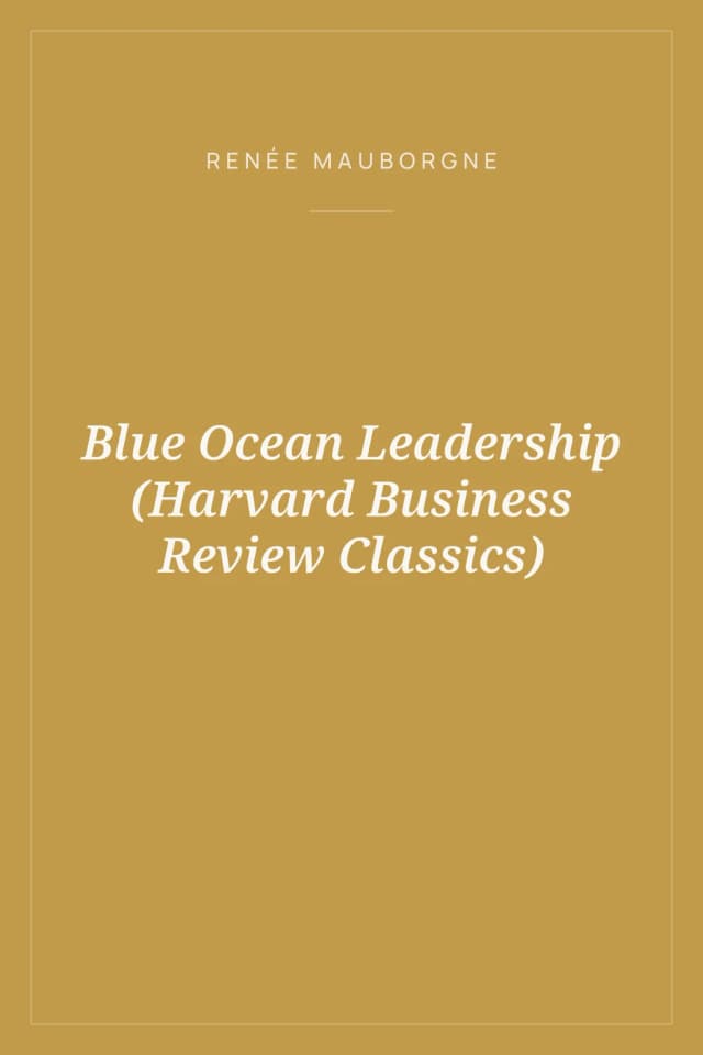 Portada de Blue Ocean Leadership (Harvard Business Review Classics)