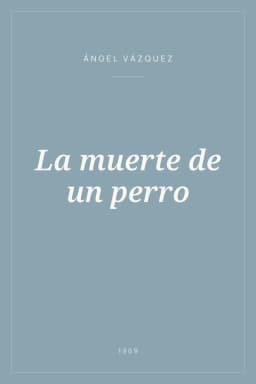 Portada de La muerte de un perro