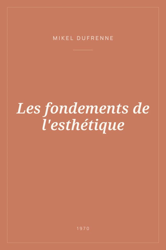 Portada de Les fondements de l'esthétique