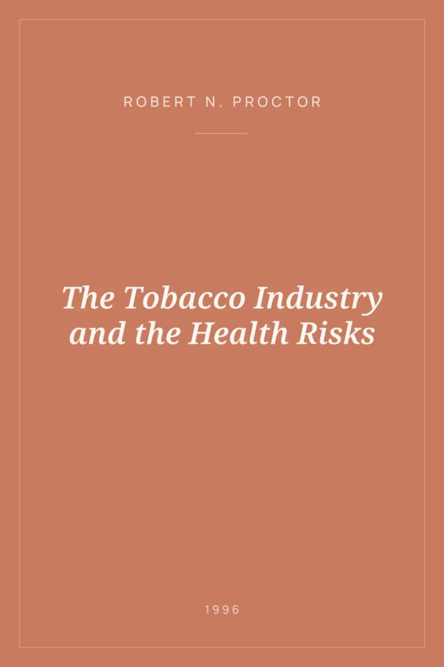 Portada de The Tobacco Industry and the Health Risks