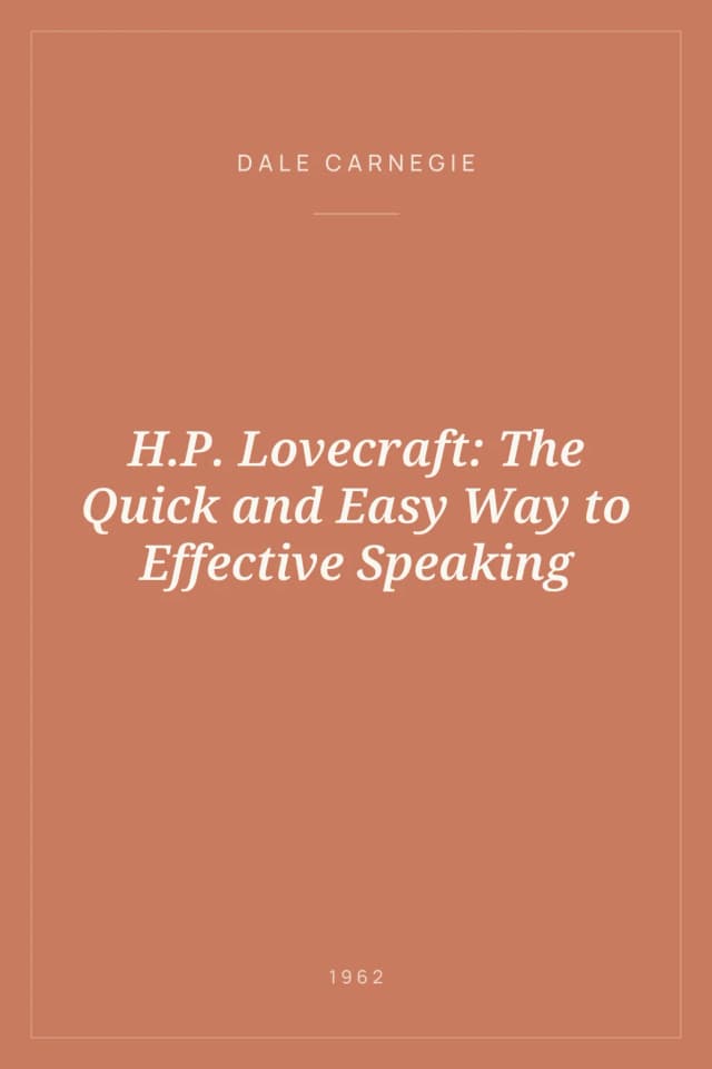 Portada de H.P. Lovecraft: The Quick and Easy Way to Effective Speaking