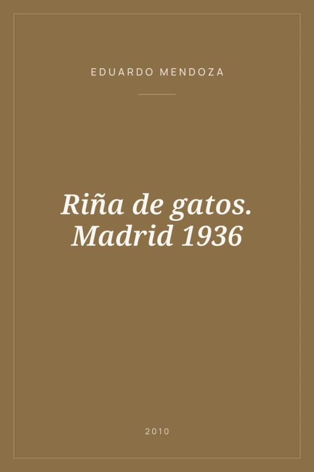 Portada de Riña de gatos. Madrid 1936