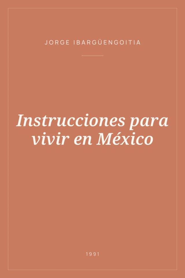 Portada de Instrucciones para vivir en México