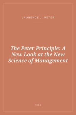 Portada de The Peter Principle: A New Look at the New Science of Management