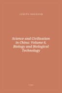 Portada de Science and Civilisation in China: Volume 6, Biology and Biological Technology