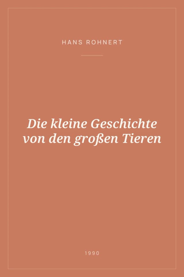 Portada de Die kleine Geschichte von den großen Tieren