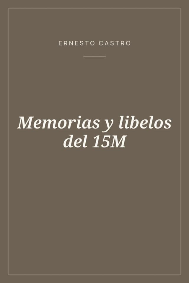 Portada de Memorias y libelos del 15M