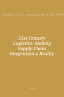 Portada de 21st Century Logistics: Making Supply Chain Integration a Reality
