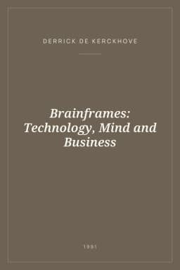 Portada de Brainframes: Technology, Mind and Business