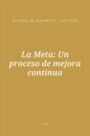 Portada de La Meta: Un proceso de mejora continua