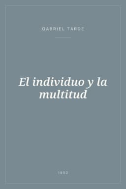 Portada de El individuo y la multitud