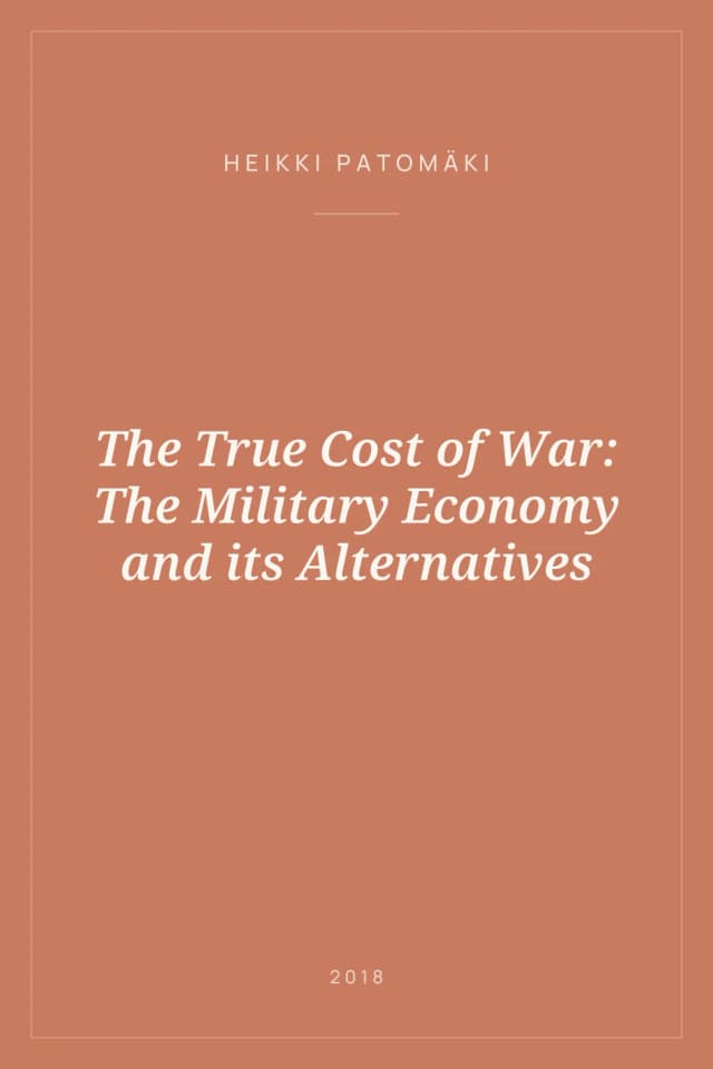 Portada de The True Cost of War: The Military Economy and its Alternatives