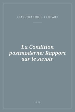 Portada de La Condition postmoderne: Rapport sur le savoir