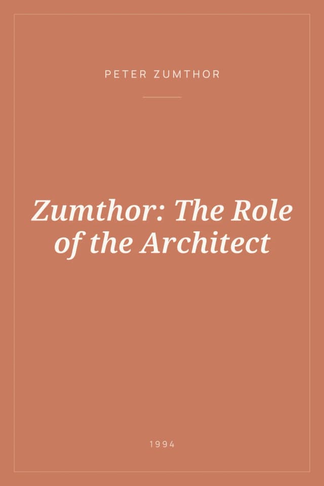 Portada de Zumthor: The Role of the Architect