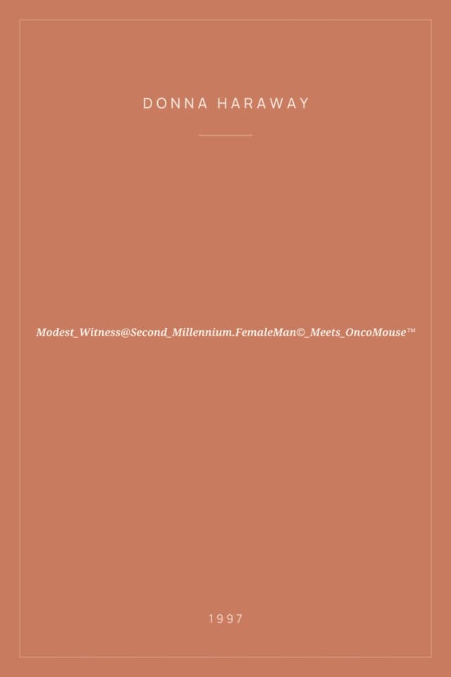 Portada de Modest_Witness@Second_Millennium.FemaleMan©_Meets_OncoMouse™