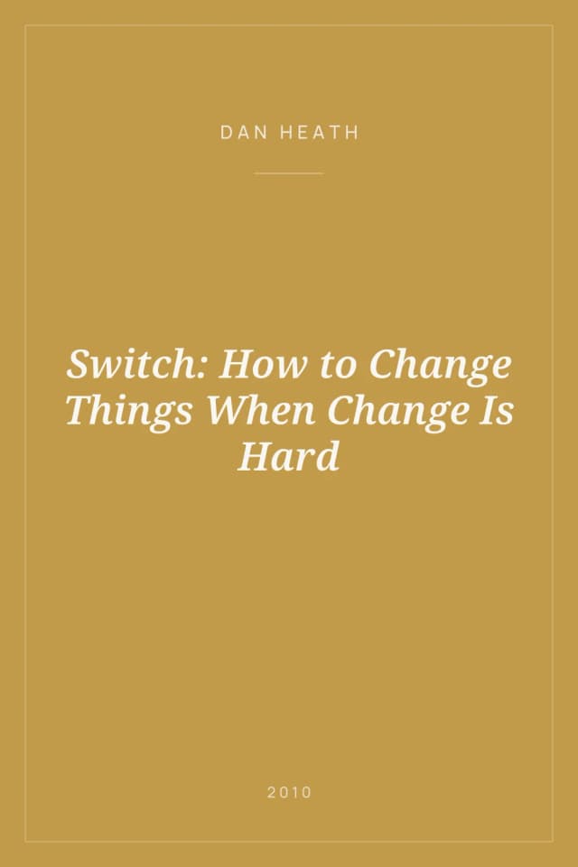 Portada de Switch: How to Change Things When Change Is Hard