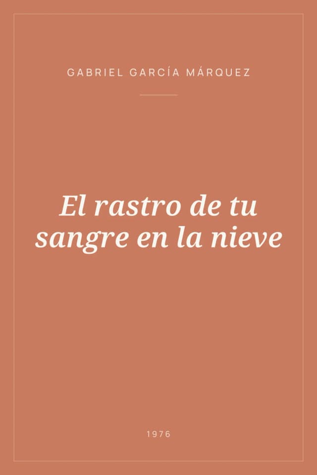 Portada de El rastro de tu sangre en la nieve