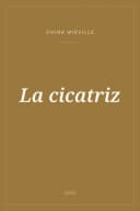 Portada de La cicatriz