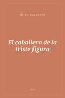 Portada de El caballero de la triste figura