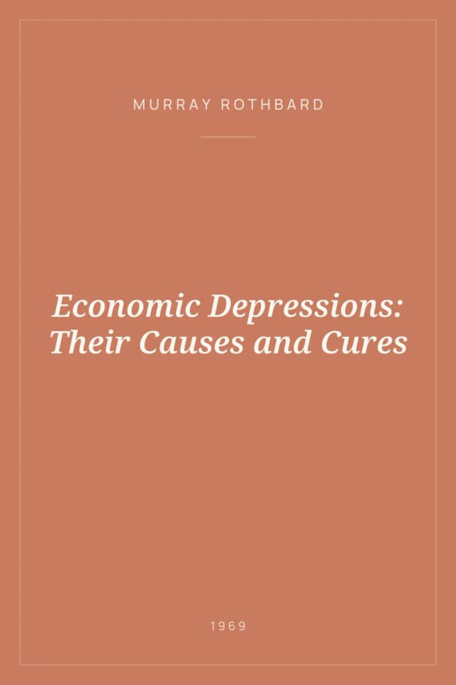 Portada de Economic Depressions: Their Causes and Cures