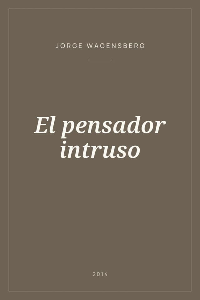 Portada de El pensador intruso