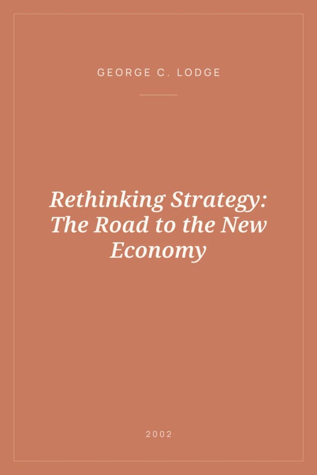 Portada de Rethinking Strategy: The Road to the New Economy