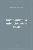 Portada de Oikonomia: La salvación de la casa
