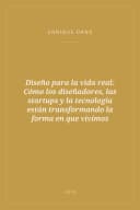 Portada de Diseño para la vida real: Cómo los diseñadores, las startups y la tecnología están transformando la forma en que vivimos
