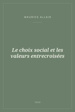 Portada de Le choix social et les valeurs entrecroisées