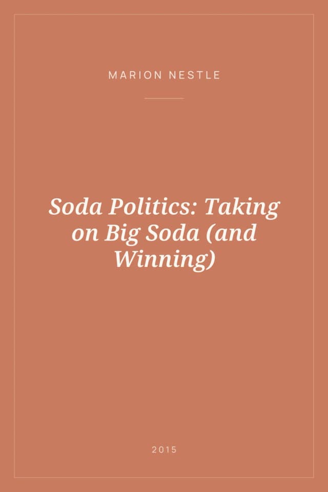 Portada de Soda Politics: Taking on Big Soda (and Winning)
