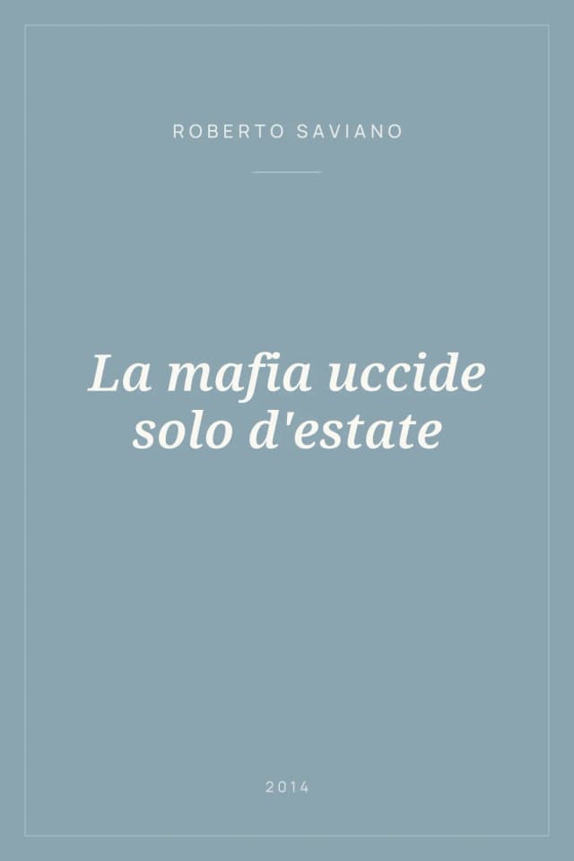 Portada de La mafia uccide solo d'estate