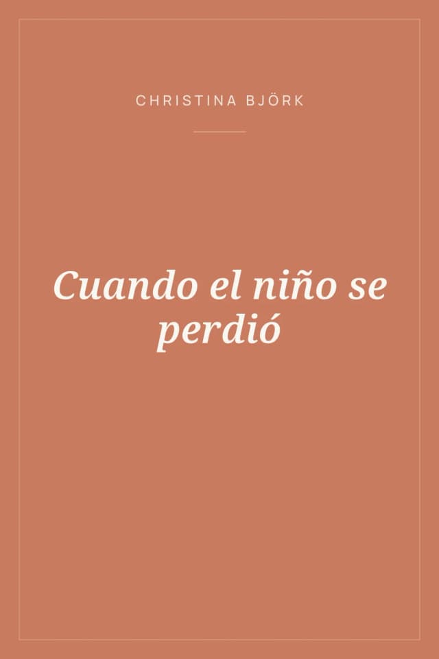 Portada de Cuando el niño se perdió
