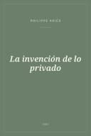 Portada de La invención de lo privado
