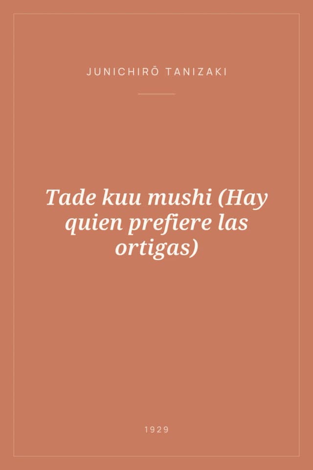 Portada de Tade kuu mushi (Hay quien prefiere las ortigas)