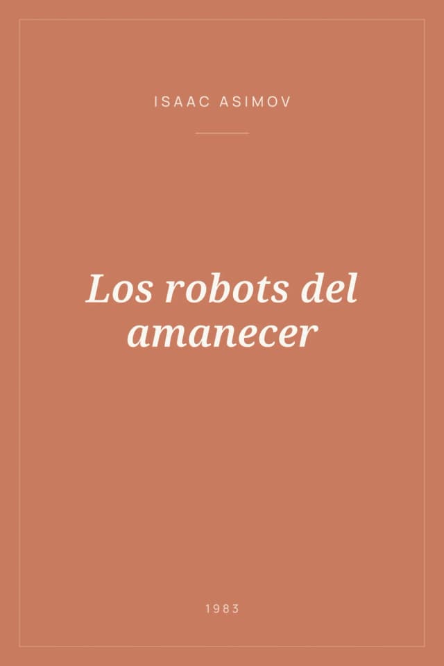 Portada de Los robots del amanecer