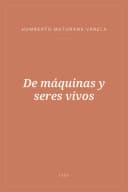 Portada de De máquinas y seres vivos