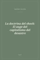 Portada de La doctrina del shock: El auge del capitalismo del desastre