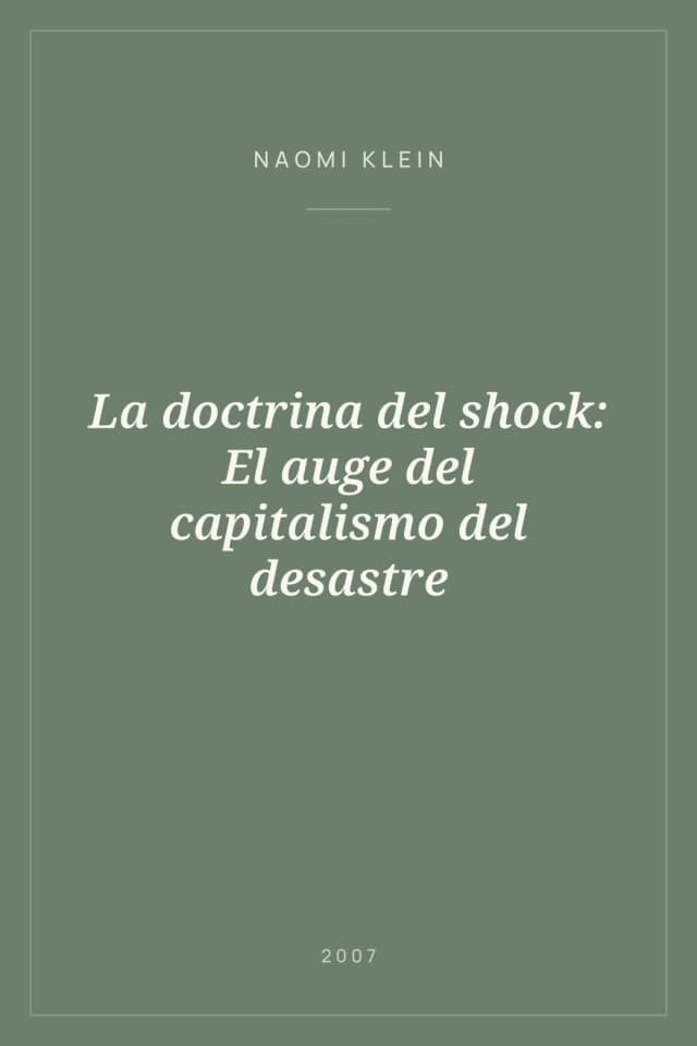Portada de La doctrina del shock: El auge del capitalismo del desastre