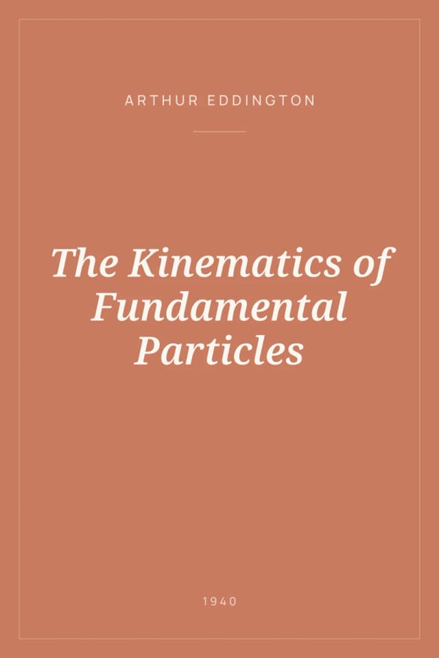 Portada de The Kinematics of Fundamental Particles