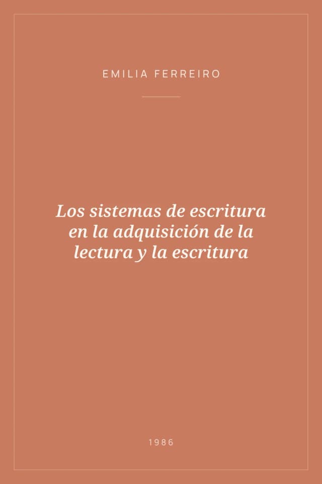 Portada de Los sistemas de escritura en la adquisición de la lectura y la escritura