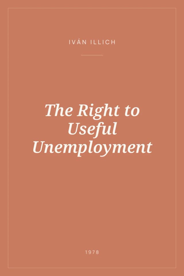 Portada de The Right to Useful Unemployment