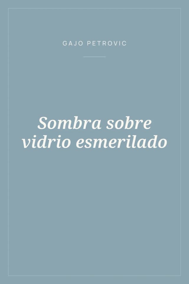 Portada de Sombra sobre vidrio esmerilado