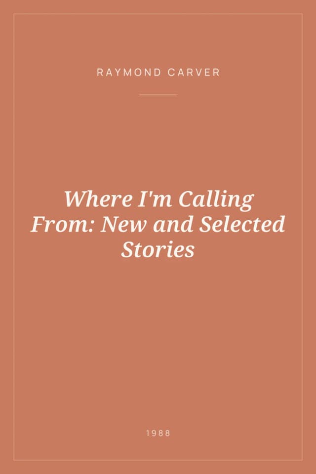Portada de Where I'm Calling From: New and Selected Stories
