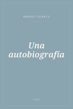 Portada de Una autobiografía