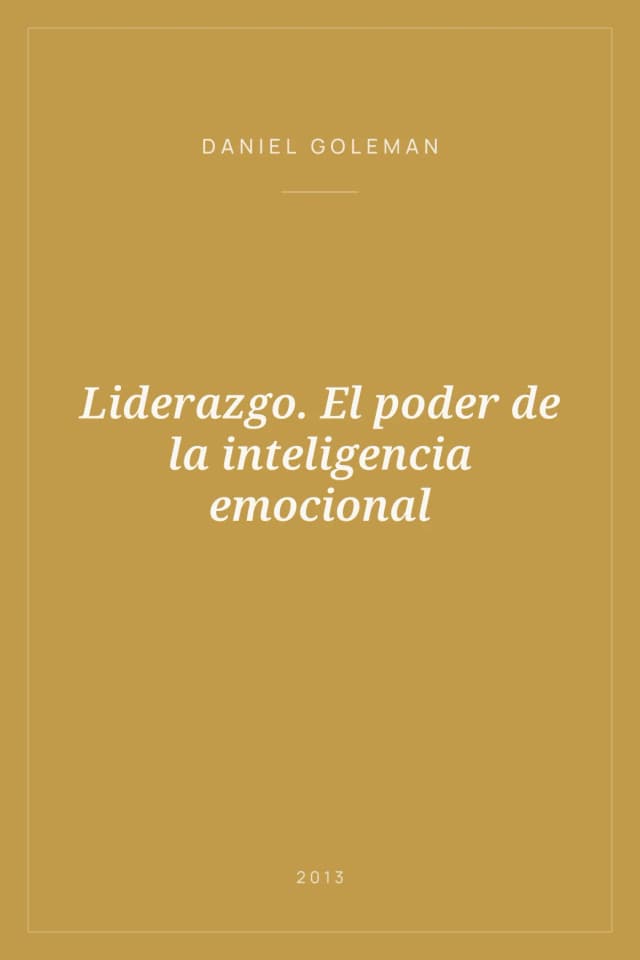 Portada de Liderazgo. El poder de la inteligencia emocional
