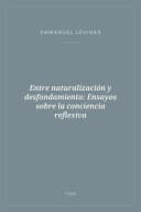 Portada de Entre naturalización y desfondamiento: Ensayos sobre la conciencia reflexiva
