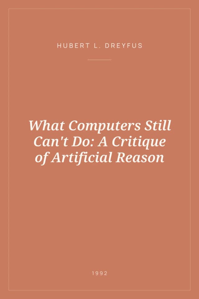 Portada de What Computers Still Can't Do: A Critique of Artificial Reason