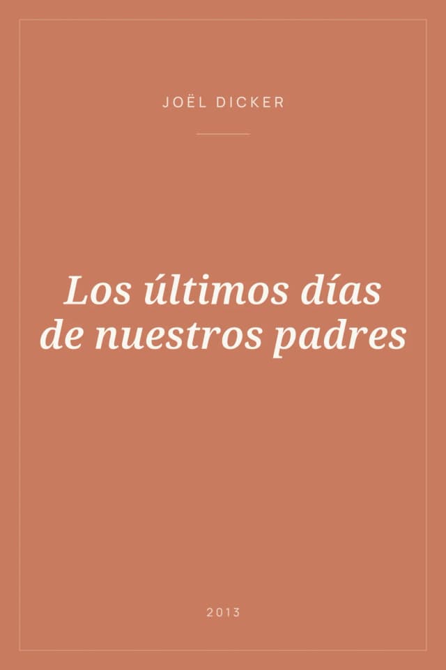 Portada de Los últimos días de nuestros padres
